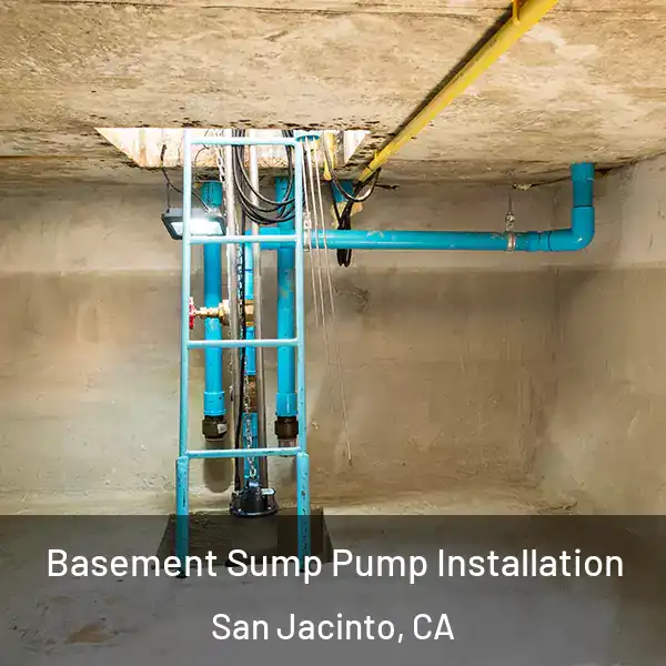  Basement Sump Pump Installation San Jacinto, CA