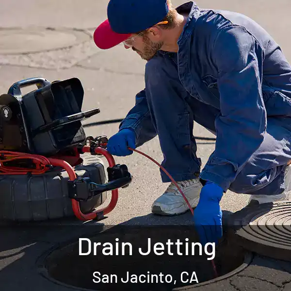  Drain Jetting San Jacinto, CA