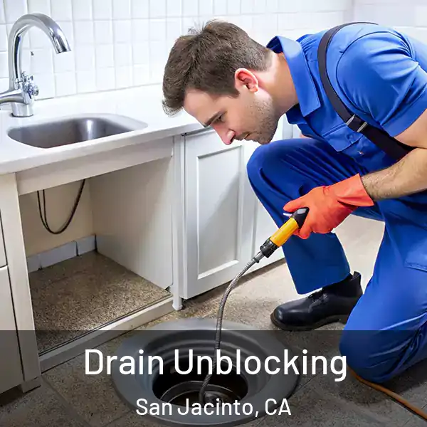  Drain Unblocking San Jacinto, CA