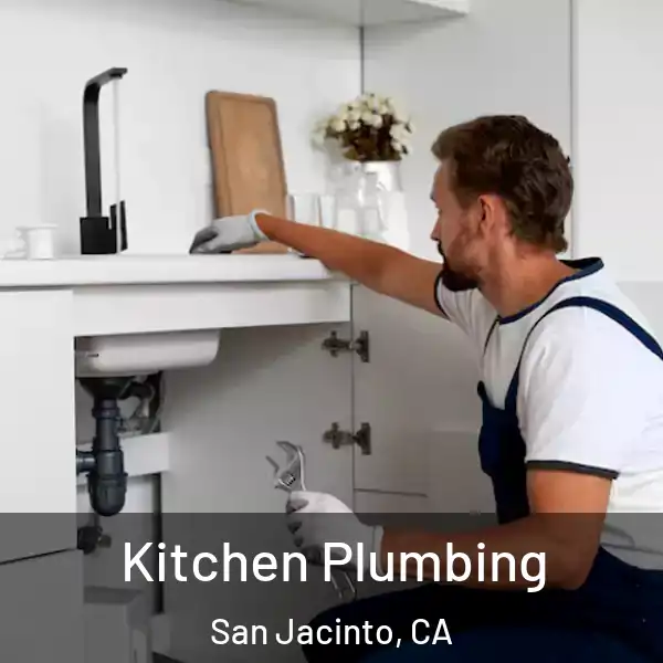  Kitchen Plumbing San Jacinto, CA