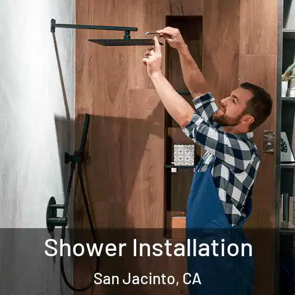  Shower Installation San Jacinto, CA