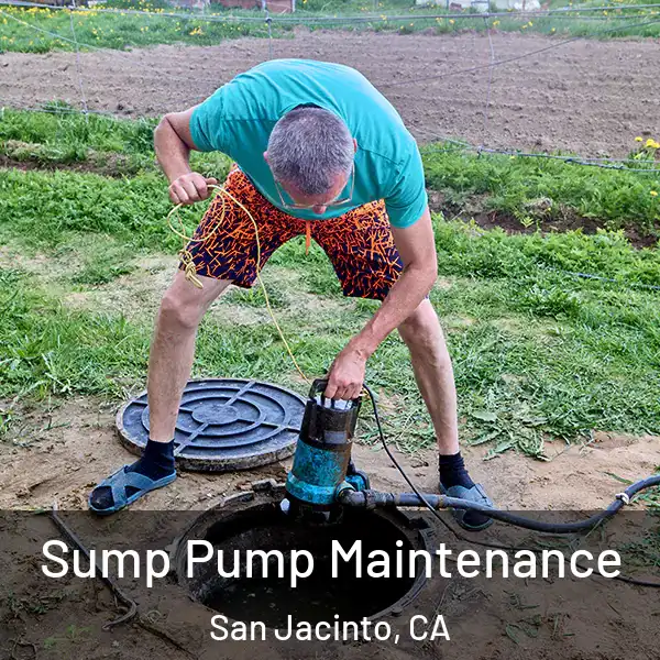 Sump Pump Maintenance San Jacinto, CA