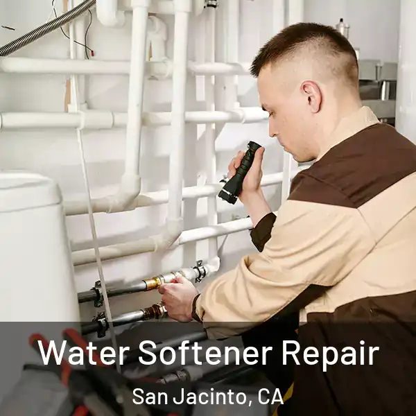  Water Softener Repair San Jacinto, CA